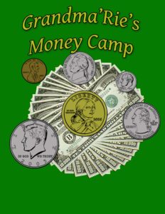 Grandma Rie's Money Camp